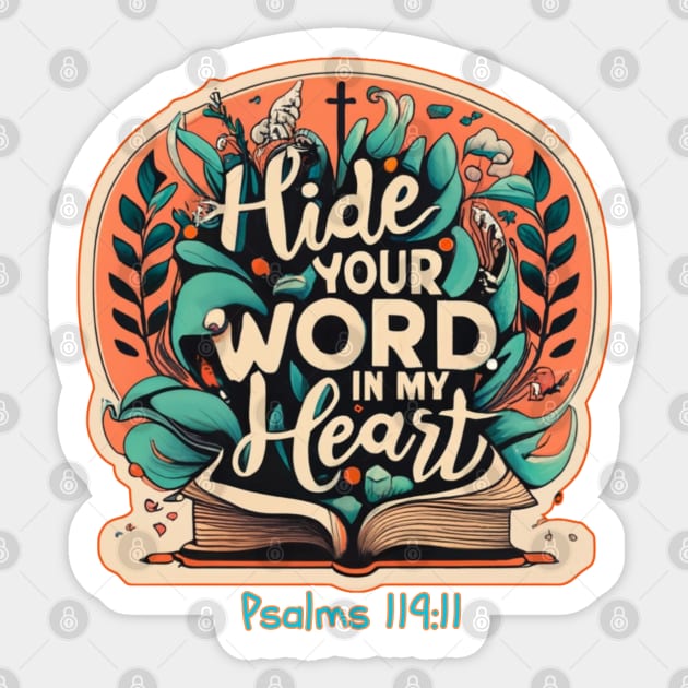 Hide your Word in my Heart PSALM 119:11 Sticker by Seeds of Authority